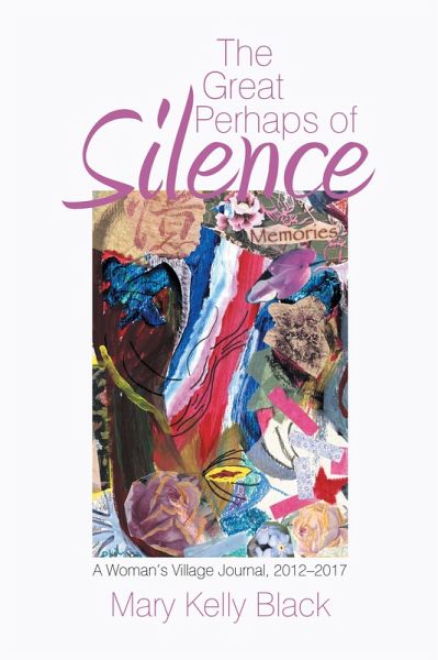 The Great Perhaps of Silence (eBook, ePUB) The Great Perhaps of Silence (eBook, ePUB)