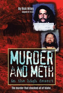 Murder and Meth in the High Desert (eBook, ePUB) Murder and Meth in the High Desert (eBook, ePUB)