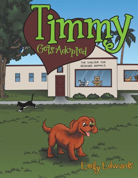 Timmy Gets Adopted (eBook, ePUB) Timmy Gets Adopted (eBook, ePUB)