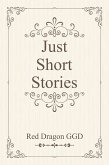 Just Short Stories (eBook, ePUB)