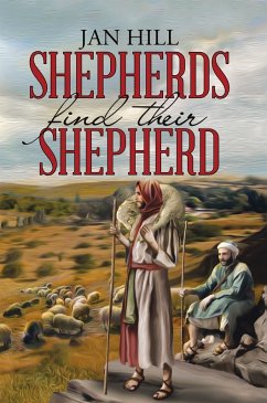 Shepherds Find Their Shepherd (eBook, ePUB) - Hill, Jan