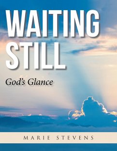 Waiting Still (eBook, ePUB) - Stevens, Marie