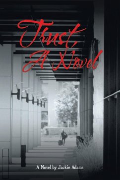 Trust, a Novel (eBook, ePUB)