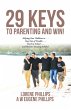 29 Keys to Parenting and Win! (eBook,... - Bild 1