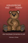 Hug Someone You Love Today (eBook, ePUB)