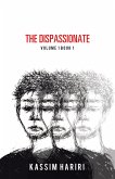 The Dispassionate (eBook, ePUB)