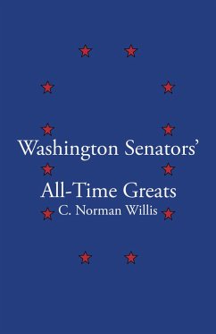 Cover Washington Senators All-Time Greats (eBook, ePUB)