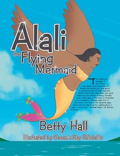 Alali the Flying Mermaid (eBook, ePUB) - Hall, Betty