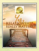 Yes, Relationship Really Matters (eBook, ePUB)