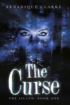 The Curse (eBook, ePUB) - Clarke, Xenanique