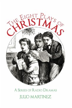 The Eight Plays of Christmas (eBook, ePUB) - Martinez, Julio