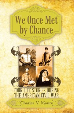 We Once Met by Chance (eBook, ePUB) - Mauro, Charles V.