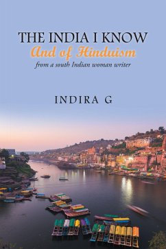 Cover The India I Know and of Hinduism (eBook, ePUB)