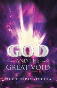 God and the Great Void (eBook, ePUB) - Stodola, Laurie Nerat
