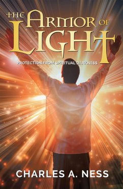 The Armor of Light (eBook, ePUB) - Ness, Charles A.