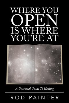 Where You Open Is Where You'Re At (eBook, ePUB) - Painter, Rod