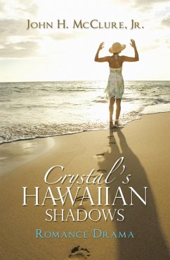 Crystal's Hawaiian Shadows (eBook, ePUB)