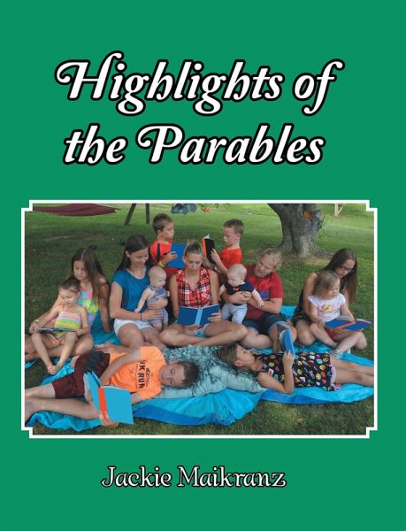 Highlights of the Parables (eBook, ePUB)