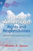 As an American Rights and Responsibilities (eBook, ePUB)
