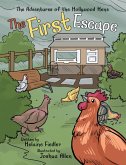 The First Escape (eBook, ePUB)
