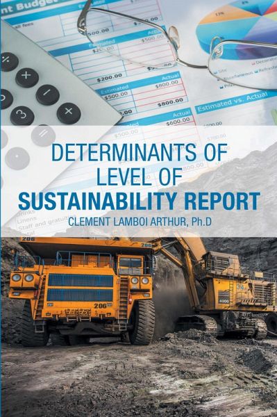 Determinants of Level of Sustainability Report (eBook, ePUB) Determinants of Level of Sustainability Report (eBook, ePUB)
