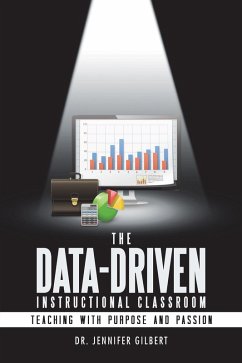 The Data-Driven Instructional Classroom (eBook, ePUB)