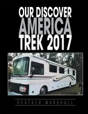 Our Discover America Trek 2017 (eBook, ePUB)