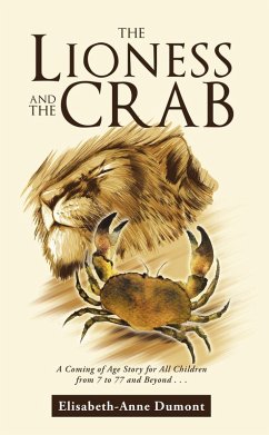 The Lioness and the Crab (eBook, ePUB) - Dumont, Elisabeth-Anne