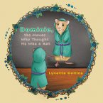 Dominic, the Mouse Who Thought He Was a Rat (eBook, ePUB)