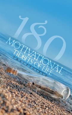 180 Motivational Tidbits of Life (eBook, ePUB)