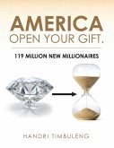 America Open Your Gift. (eBook, ePUB)