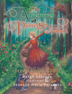 The Adventures of Princess Jordan 2 (eBook, ePUB) - Asbroek, Karen