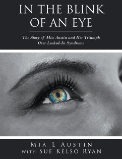 In the Blink of an Eye (eBook, ePUB) - Austin, Mia L