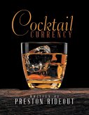 Cocktail Currency (eBook, ePUB)