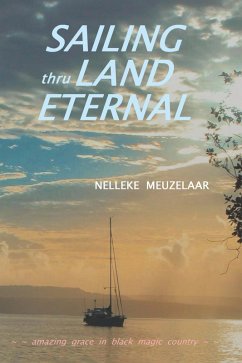 Cover Sailing Thru Land Eternal (eBook, ePUB)