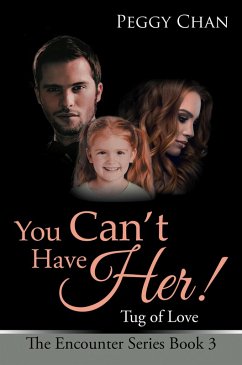 You Can'T Have Her! (eBook, ePUB) - Chan, Peggy