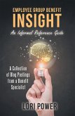 Employee Group Benefit Insight (eBook, ePUB)