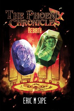 The Phoenix Chronicles (eBook, ePUB)