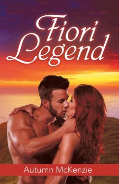 Fiori Legend (eBook, ePUB) - McKenzie, Autumn