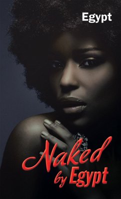 Naked by Egypt (eBook, ePUB)