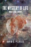 The Mystery of Life What'S It All About? (eBook, ePUB)