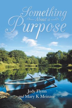 Cover Something About a Purpose (eBook, ePUB)
