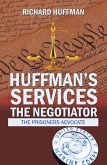 Huffman'S Services the Negotiator (eBook, ePUB)