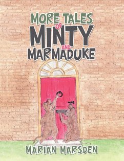 More Tales of Minty and Marmaduke (eBook, ePUB) - Marsden, Marian