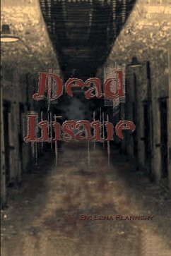 Dead Insane (eBook, ePUB) - Flannery, Lena