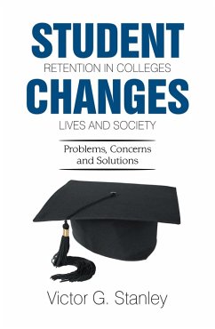 Cover Student Retention in Colleges Changes Lives and Society (eBook, ePUB)