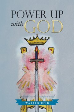 Power up with God (eBook, ePUB) - Reid, Warren