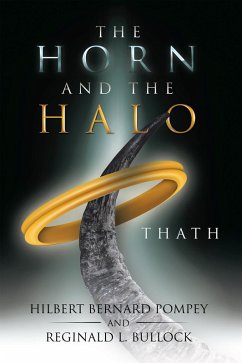 The Horn and the Halo (eBook, ePUB)