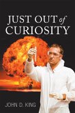 Just out of Curiosity (eBook, ePUB)