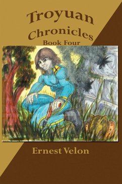 Cover Troyuan Chronicles... Book Four (eBook, ePUB)